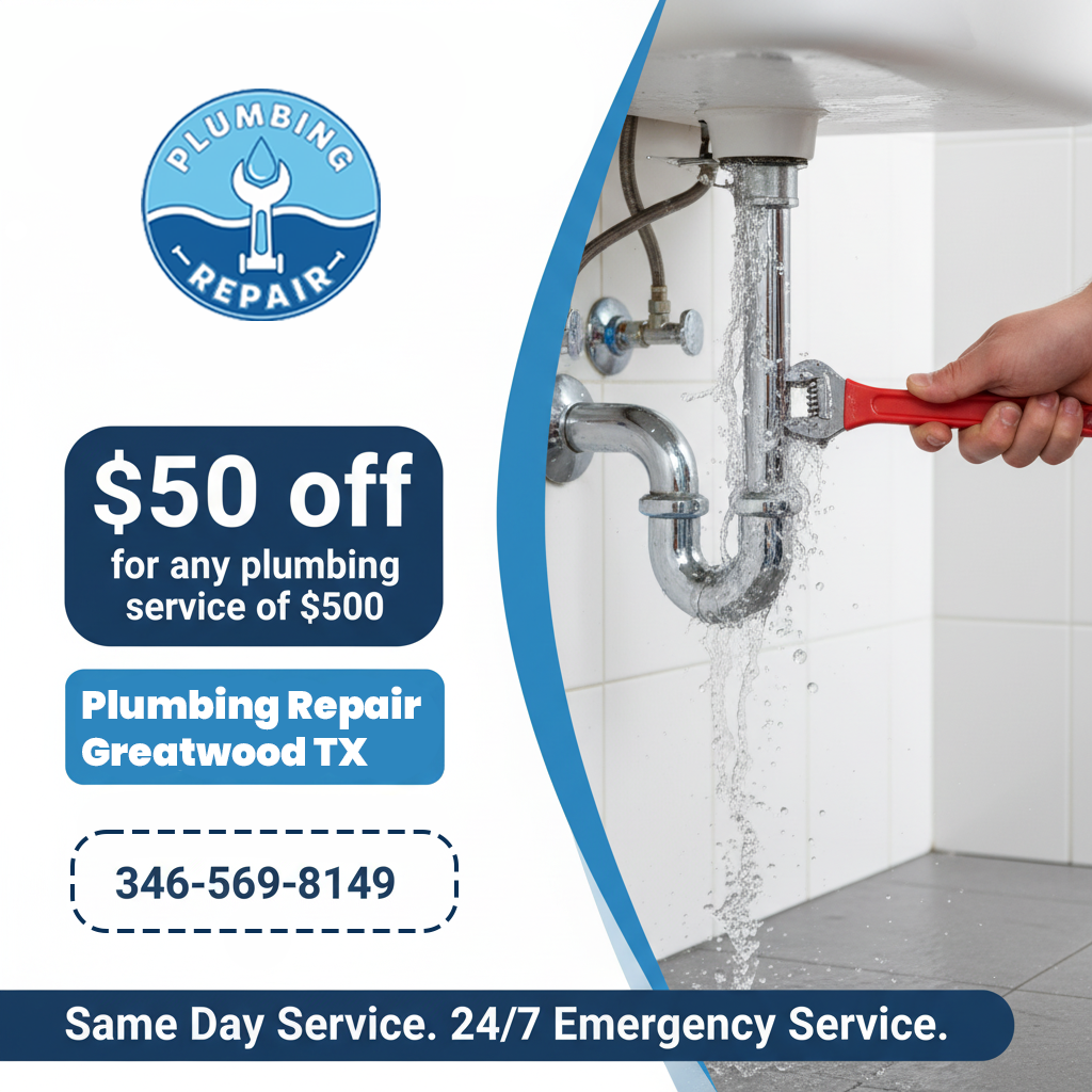 Plumbing repair coupon Greatwood TX — discount on plumbing services